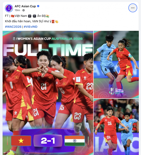 AFC viết quá hay: ‘Đội tuyển nữ Việt Nam khởi đầu hân hoan, Vạn Sự như ý’